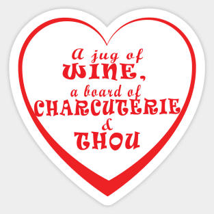 Wine Charcuterie Thou Sticker